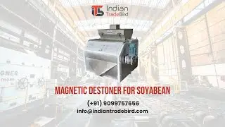 Magnetic Destoner For Soyabean | Indian Trade Bird