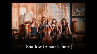 Shallow (A star is born) - Pandora Quartet cover