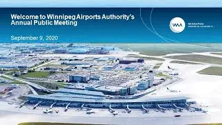 Winnipeg Airports Authority Annual Public Meeting - 2019
