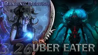 Path of Exile [3.26] Dancing Dervish Occultist vs. Uber Eater of Worlds