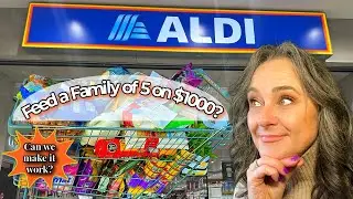 Huge Aldi Haul to Feed a Family of 5 on $1000 | August Budget Kickoff