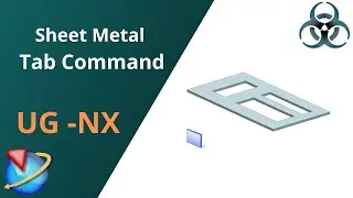 Siemens Unigraphics NX-Sheet Metal || Tab Command Basics.