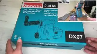 Makita DX7 (DX8) Makita Dust Extractor Attachment w. Hepa Filter Cleaning Unboxing & instructions