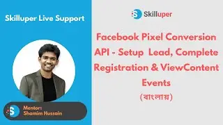 Live Support - Facebook Pixel Conversion API - Setup  Lead, Complete Registration, ViewContent Event