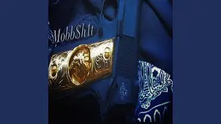 Mobb $h1t