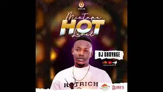 DJ Sauvage Mixtape Hot level 🔥