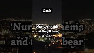 Nurturing Goals Seeds of Achievement