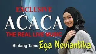 LIVE EXCLUSIVE ACACA LEBAKSIUH MALAM