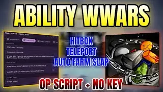 *НОВЫЙ РАБОЧИЙ* Скрипт Ability Wars (АВТОМАТИЧЕСКАЯ ФАРМ-МАШИНА, ХИТБОКС, ТЕЛЕПОРТ И МНОГОЕ ДРУГО...