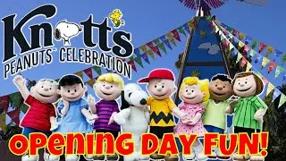 Knott's Peanuts Celebration 2022 | Knott's Berry Farm | Opening Day