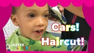 [Kids] Jaxter Learns: About Haircuts! Second Haircut