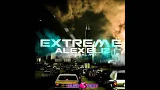 Alex Eliz- Extreme (Original Mix)