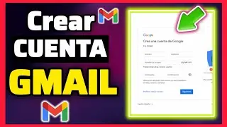C&oacute;mo CREAR una Nueva CUENTA De Google Gmail Desde el Celular ✅ (correo electr&oacute;nico) 