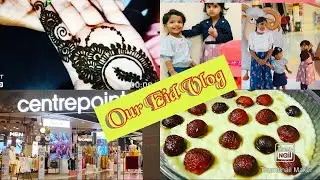 Our Eid Vlog 2021| Eid vlog with family| Shopping vlog | Saniha's food recipes &Vlogs