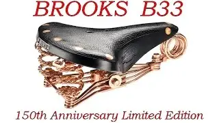 Brooks B33 150th Anniversary Limited Edition (unboxing)