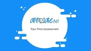 Your First Assessment
