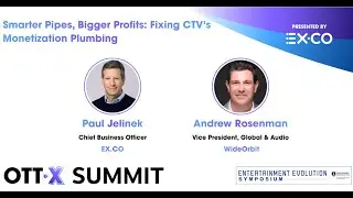 OTT.X/EES 2025 - Smarter Pipes, Bigger Profits (Introduction)