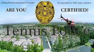 Tennis Police
