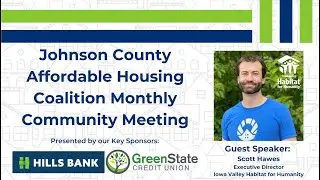 Monthly Community Meeting: Iowa Valley Habitat for Humanity with Scott Hawes