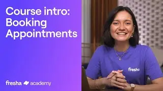 Intro: Booking appointments on Fresha | Fresha Academy