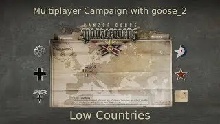 #2.2 Low Countries | Wehrmacht Campaign on 