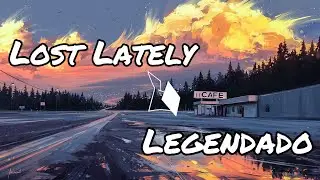 San Holo - Lost Lately (Legendado)