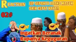 Jep Sepahtu Abang Masuk Skin Cepat Kaya!! 😂 Ingatkan Beranak Rupanya Keguguran 😂