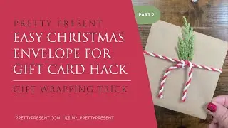Easy Christmas Envelope Gift Card Hack Prt 2 &ndash; Quick Gift Wrapping Idea YouTube Short