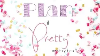 HUGE ANNOUNCEMENT! Plan it Pretty Mystery Box! :: ChrissyLilly