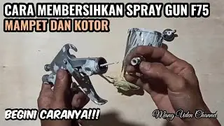 Solusi!!! Spray Gun Mampet dan Kotor