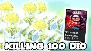 I Killed 100 Dio BOSS In Anime Story And Here Is What I Got...