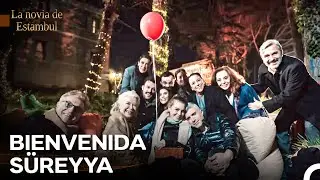 Sorpresa De La Familia Boran Para Süreyya - La novia de Estambul