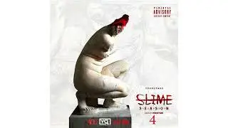 Young Thug - Slime Season 4 - Myself