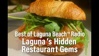 Hidden Laguna Beach Restaurant Gems