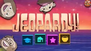 Our Loves In Jeopardy! - Let's Play Jeopardy!