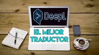 DEEPL | ¡DESCARGA YA EL MEJOR TRADUCTOR DEL MUNDO! Windows 10