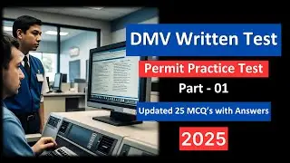 Письменный тест DMV 2025 — практический тест на получение водительских прав с реальными вопросами...