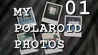 My Polaroid Photos Vol. 01 (Impossible Project) Slideshow