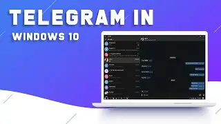 Как использовать Telegram в Windows 10 с секретным чатом