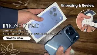 iPhone 17 Pro Unboxing and Setup 😍 Complete Review Apple iPhone 17 Pro 256Gb For Gaming Live PrinzeE