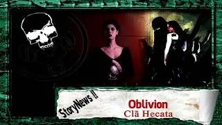 Storynews V5 61- Oblivion, cl&atilde; Hecata (Vampiro a M&aacute;scara).