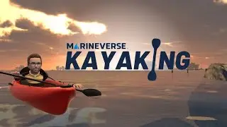 MarineVerse Kayaking | Meta Quest VR kayak experience/game