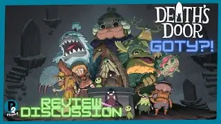 Death's Door: A GOTY Contender!? - Patched Reviews