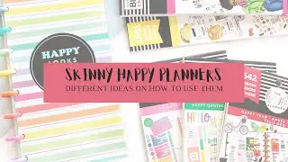 SKINNY HAPPY PLANNER // DIFFERENT IDEAS ON HOW TO USE IT
