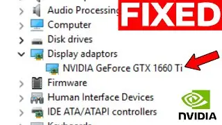 How To Fix NVIDIA Graphics Not Found in Device Manager on Windows