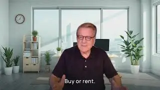 Buy vs Rent: The Real Truth After 22 Years in Real Estate