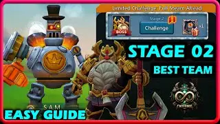 Limited Challenge Full Steam Ahead Stage 2 Easy Guide | Steambot Stage 2 Best Team | Lords Mobile