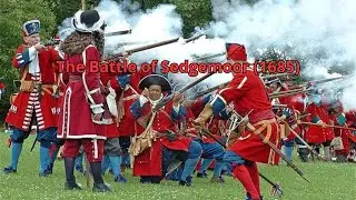 The Battle of Sedgemoor (1685)