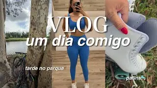 VLOG: um dia comigo | tarde no parque com a fam&iacute;lia, patins, com gripe