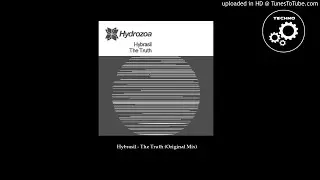 Hybrasil - The Truth (Original Mix)